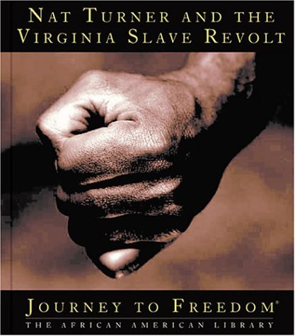 Book cover for Nat Turner and the Virginia Slave Revolt