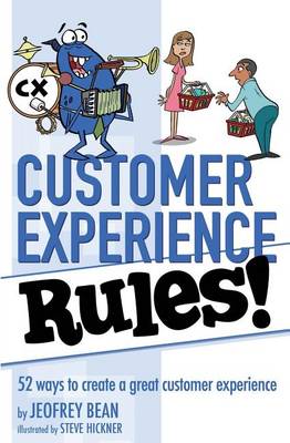 Book cover for Customer Experience Rules!