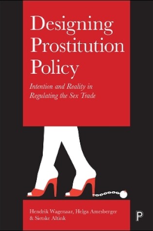 Cover of Designing Prostitution Policy