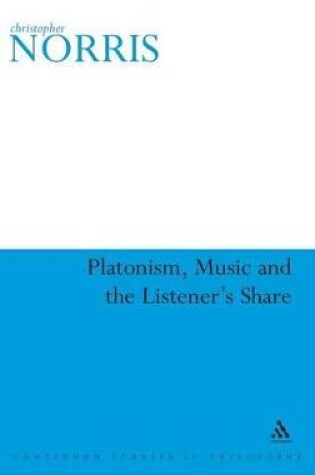 Cover of Platonism, Music and the Listener's Share