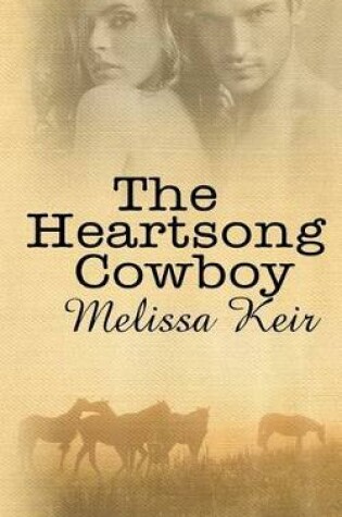 Cover of The Heartsong Cowboy