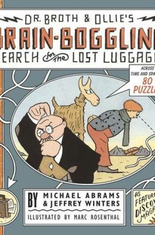 Cover of Dr. Broth and Ollie's Brain-Boggling Search for the Lost Luggage