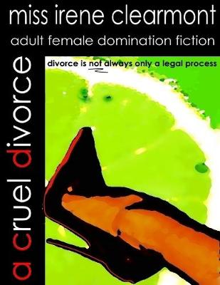 Book cover for A Cruel Divorce