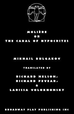 Book cover for Moliere or the Cabal of Hypocrites