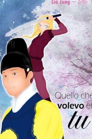 Cover of Goryeo - Quello Che Volevo Eri Tu