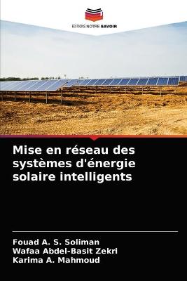 Book cover for Mise en reseau des systemes d'energie solaire intelligents