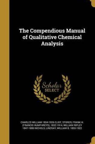 Cover of The Compendious Manual of Qualitative Chemical Analysis