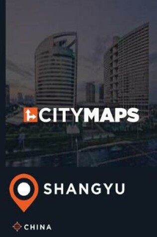 Cover of City Maps Shangyu China