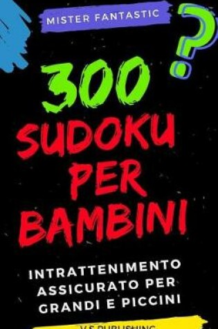 Cover of 300 Sudoku Per Bambini