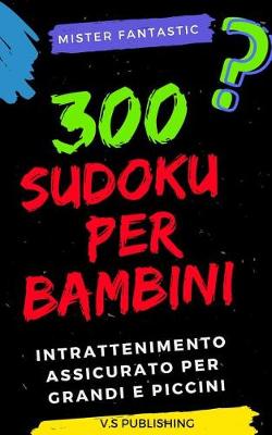 Book cover for 300 Sudoku Per Bambini