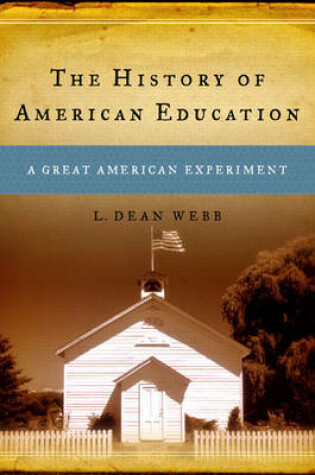 Cover of The History of American Education