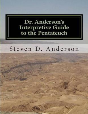 Book cover for Dr. Anderson's Interpretive Guide to the Pentateuch