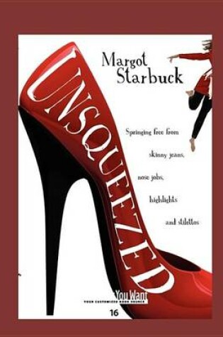 Cover of Unsqueezed