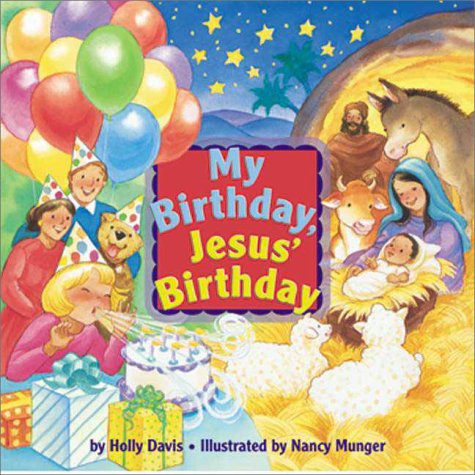 Book cover for My Birthday, Jesus' Birthday