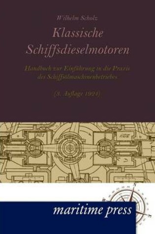 Cover of Klassische Schiffsdieselmotoren