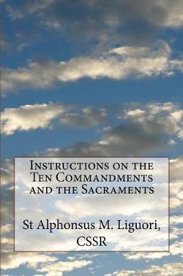 Book cover for Instructions on the Ten Commandments and the Sacraments
