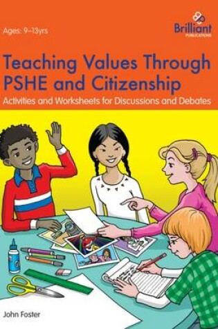 Cover of Teaching Values through PSHE and Citizenship ebook
