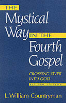Book cover for The Mystical Way in the Fourth Gospel