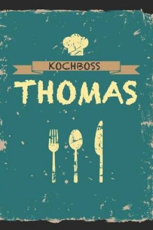 Cover of Kochboss Thomas
