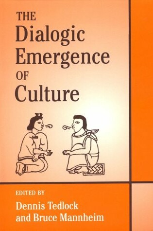 Cover of The Dialogic Emergence of Culture