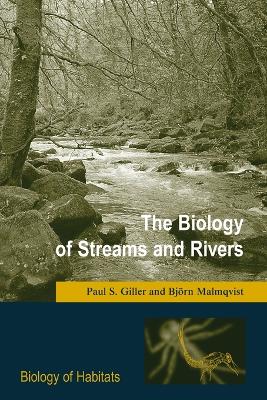 Cover of The Biology of Streams and Rivers