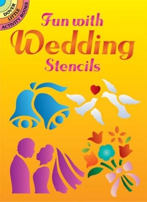 Cover of Fun with Wedding Stencils