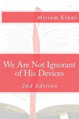 Book cover for We Are Not Ignorant of His Devices