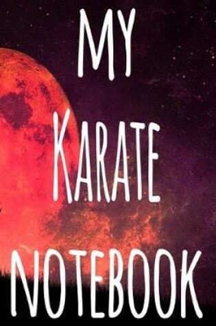 Cover of My Karate Notebook