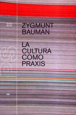 Cover of La Cultura Como Praxis