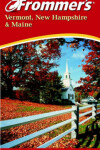 Book cover for Frommer's Vermont, New Hampshire and Maine