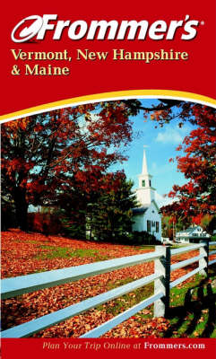 Cover of Frommer's Vermont, New Hampshire and Maine