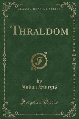 Cover of Thraldom (Classic Reprint)
