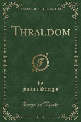 Book cover for Thraldom (Classic Reprint)