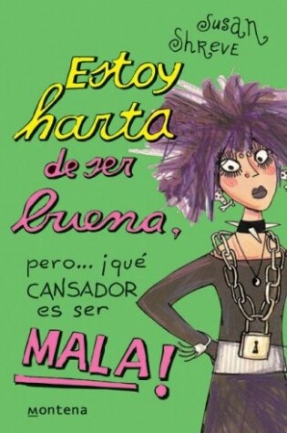 Cover of Estoy Harta de Ser Buena