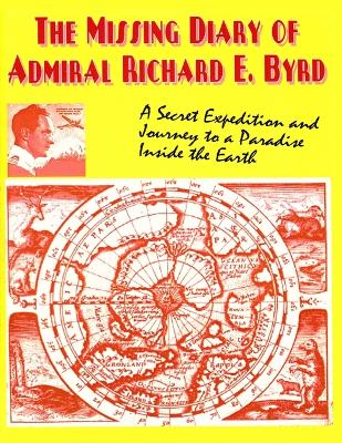 Book cover for The Missing Diary of Admiral Richard E.Byrd