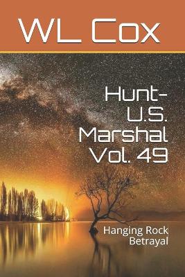 Book cover for Hunt-U.S. Marshal Vol. 49