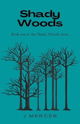 Book cover for Shady Woods