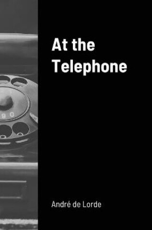 Cover of At the Telephone