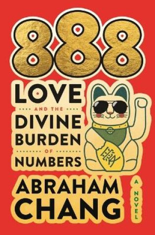 Cover of 888 Love and the Divine Burden of Numbers