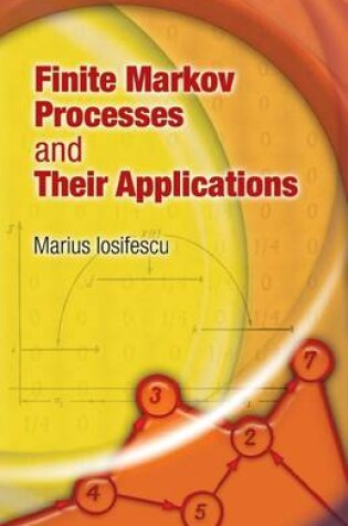 Cover of Finite Markov Processes and Their Applications