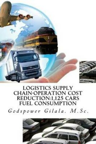 Cover of Logistics Supply Chain-Operation Cost Reduction