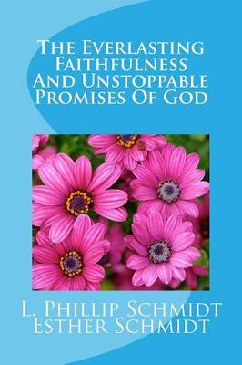 Book cover for The Everlasting Faithfulness and Unstoppable Promises of God