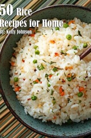 Cover of 40 Rice Recipes for Home