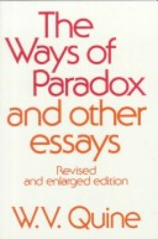 Cover of Ways of Paradox and Other Essays