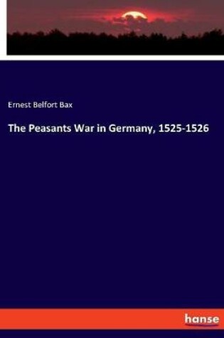 Cover of The Peasants War in Germany, 1525-1526