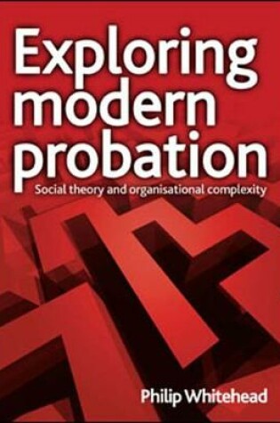 Cover of Exploring modern probation