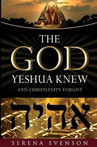 Cover of The God Yeshua Knew