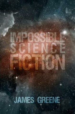 Cover of Impossible Science Fiction
