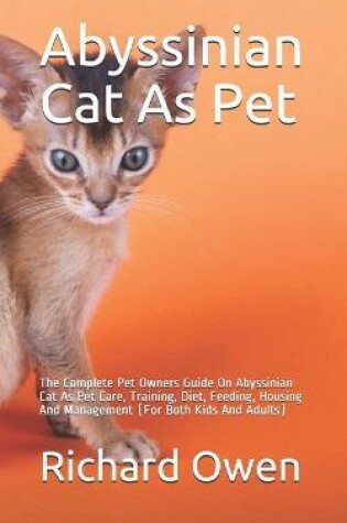 Cover of Abyssinian Cat As Pet