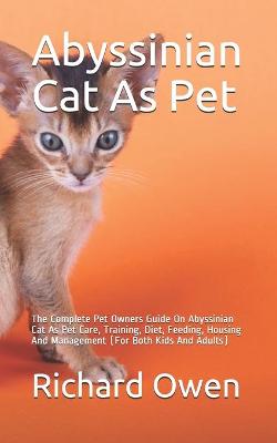 Book cover for Abyssinian Cat As Pet